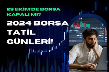 29-ekim-borsa-kapali-mi-2024-borsa-tatil-gunleri.jpg