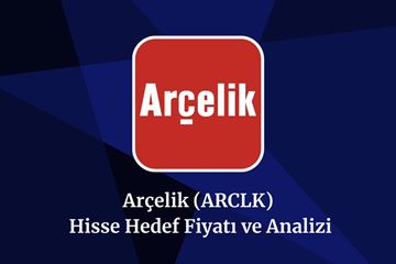 arclk-hisse-hedef-fiyat-2024-2025-2026-ve-2030.jpeg