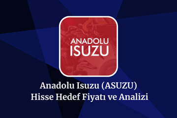 asuzu-hisse-hedef-fiyat-2024-2025-2026-ve-2030.png