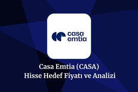 casa-hisse-hedef-fiyat-2025-2026-ve-2030.jpeg