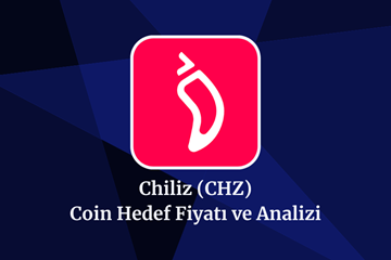 chiliz-chz-yorumu-ve-hedef-fiyati-2025-2030.png