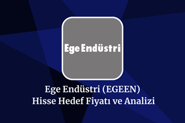 egeen-hisse-hedef-fiyat-2024-2025-2026-ve-2030.png