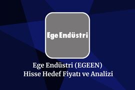 egeen-hisse-hedef-fiyat-2025-2026-ve-2030.jpeg