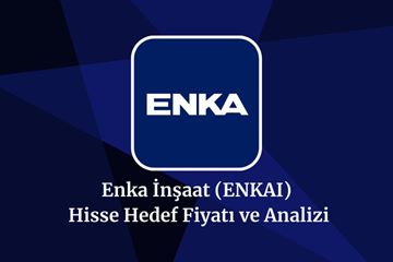 enkai-hisse-hedef-fiyat-2025-2026-ve-2030.jpeg