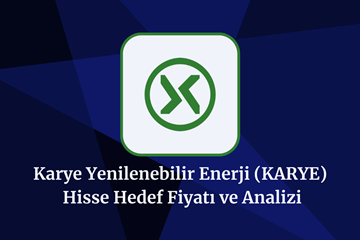 karye-hisse-hedef-fiyat-2024-2025-2026-ve-2030.png