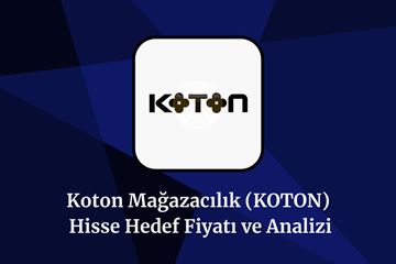 koton-hisse-hedef-fiyat-2024-2025-2026-ve-2030.jpeg