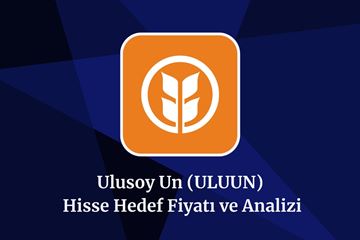 uluun-hisse-hedef-fiyat-2024-2025-2026-ve-2030.jpeg