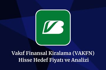 vakfn-hisse-hedef-fiyat-2024-2025-2026-ve-2030.jpeg