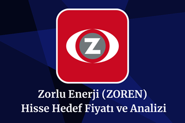 zoren-hisse-hedef-fiyat-2024-2025-2030.png