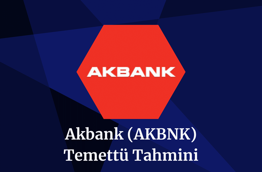 2024 AKBNK Temettü Tahmini!