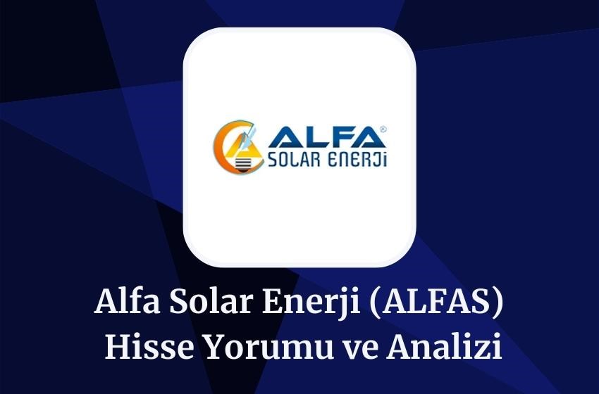 2024 ALFAS Hisse Yorumu ve Analizi!