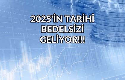 2025’in ve Tüm Zamanları En Yüksek Bedelsizi: %63.676 Bedelsiz Sermaye Heyecanı!