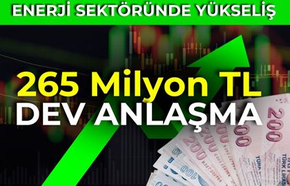 265 Milyon TL’lik Yeni Satış Sözleşmeleri İmzaladı