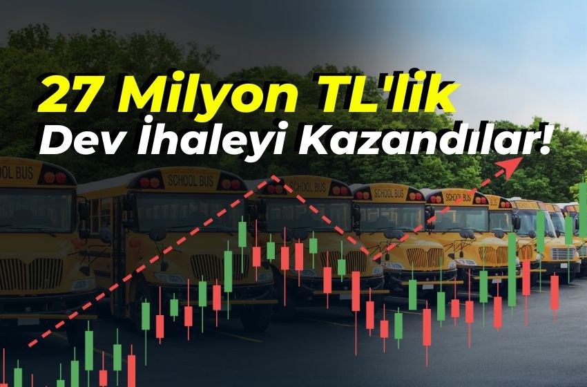 27 Milyon TL'lik Dev İhaleyi Kazandılar!