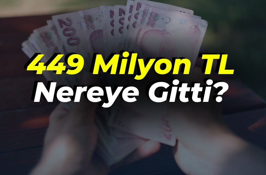 449 Milyon TL Nereye Gitti? Şirketin Bilançosundaki Büyük Hamle!