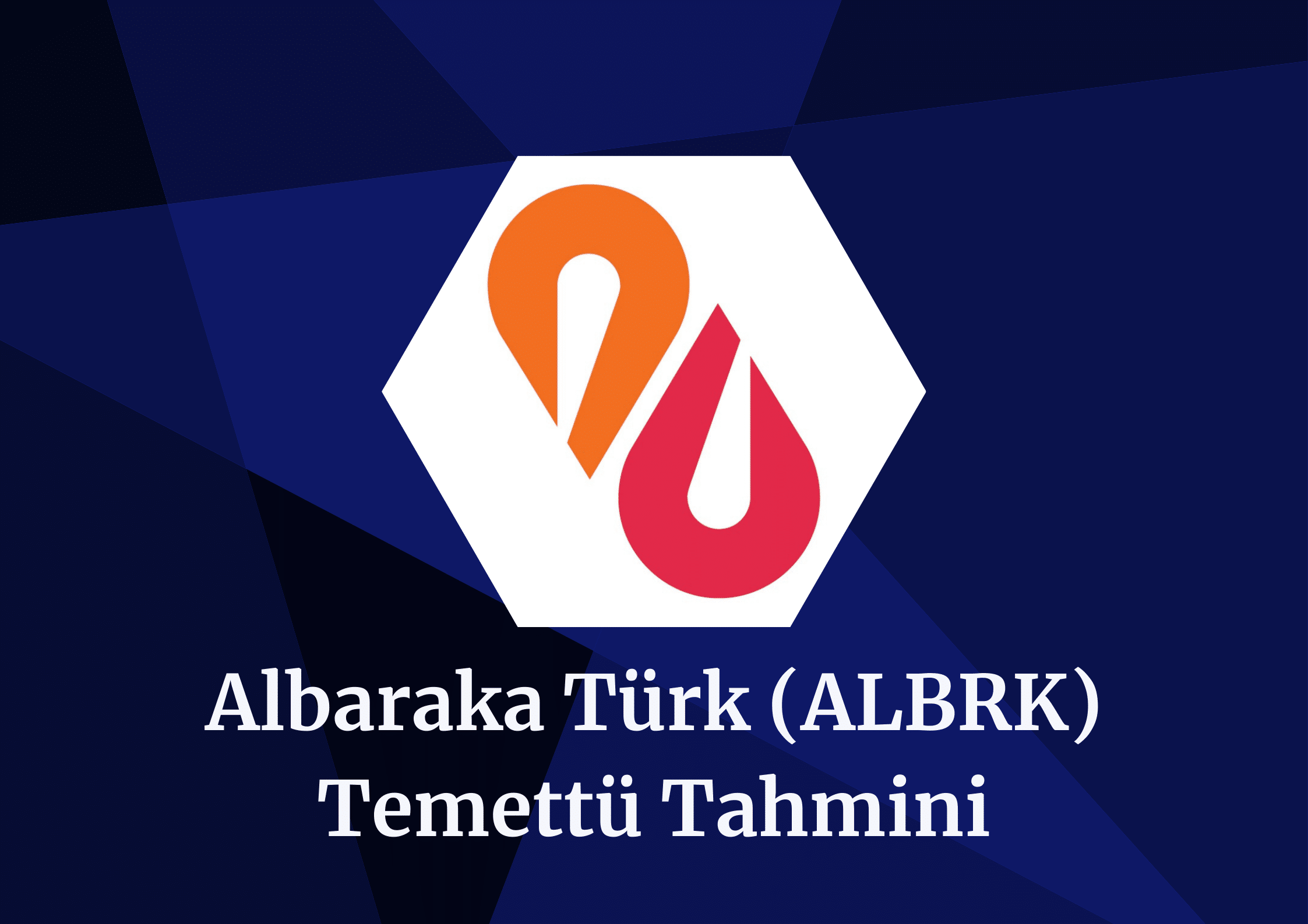 2024 ALBRK Temettü Tahmini!