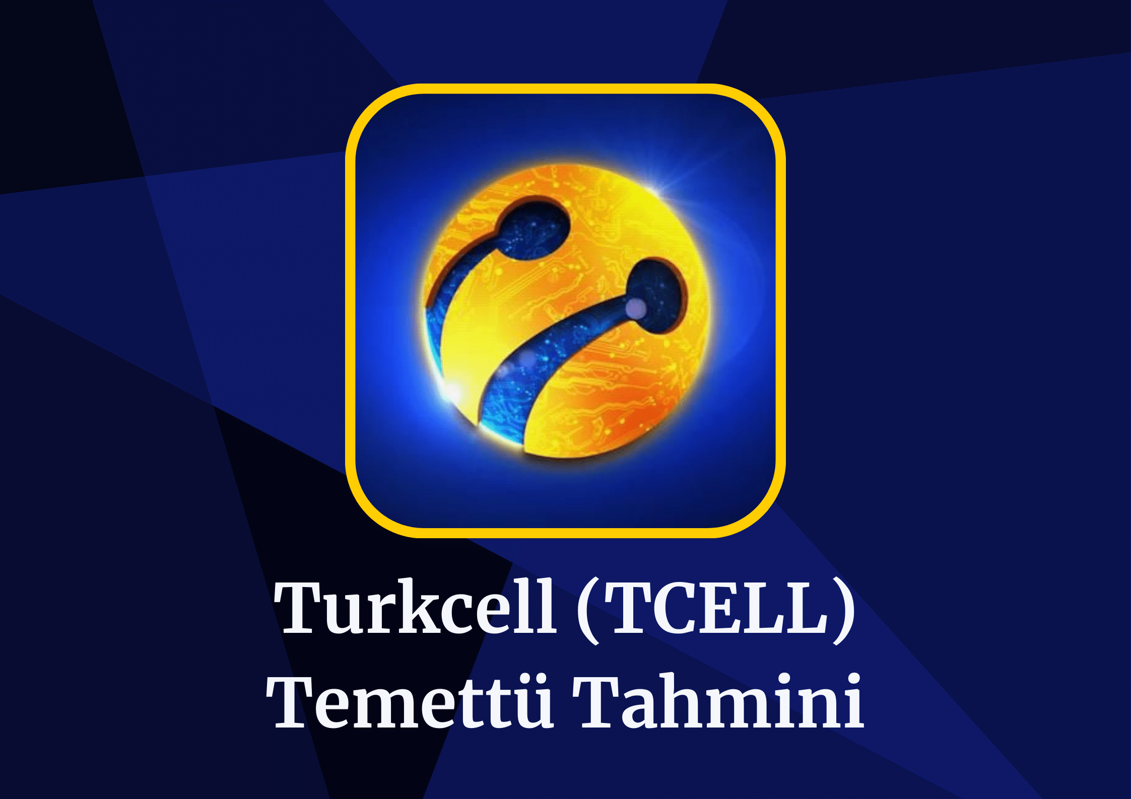 2024 TCELL Temettü Tahmini!