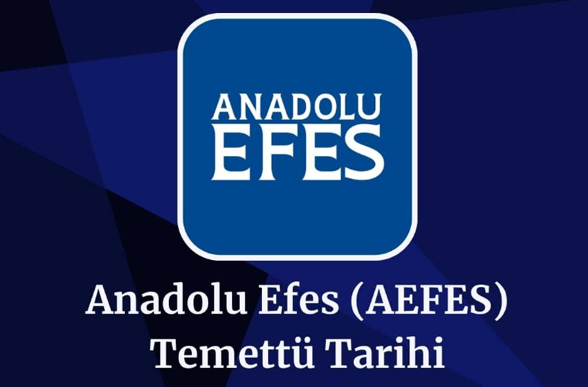 Anadolu Efes (AEFES) 2024 Temettü Tarihi!