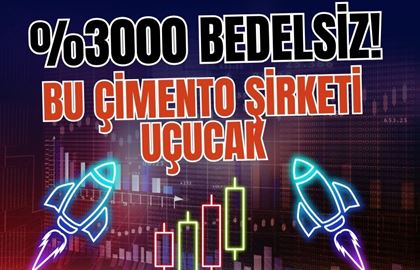 Çimento Şirketinden Görülmemiş %3000 Bedelsiz Sermaye Artışı!