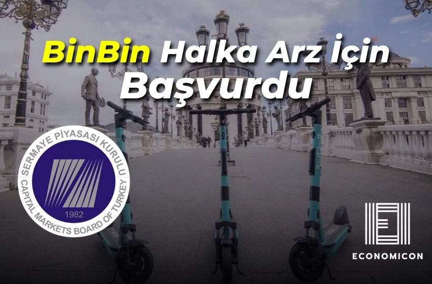 BinBin için SPK’ya Halka Arz Başvurusu!