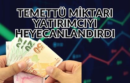 Borsa İstanbul’da Büyük Temettü! O Hisseye Sahip Olan Yatırımcıları Heyecanlandırdı