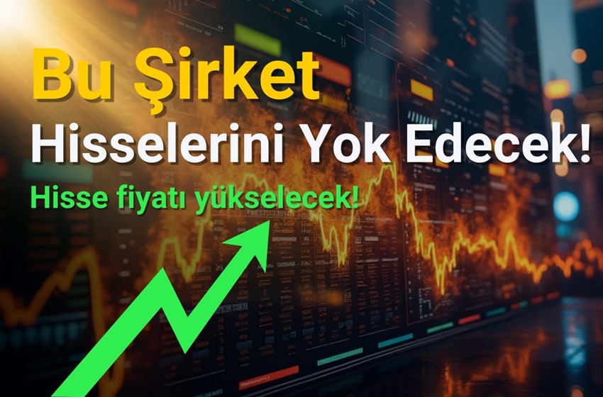 Bu Şirket Hisselerini Yok Edecek! 7.2 Milyon Lot!