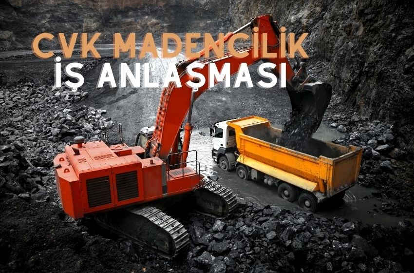 CVK Madencilik’ten Dev Anlaşma: Değeri 1.7 Milyon Dolar