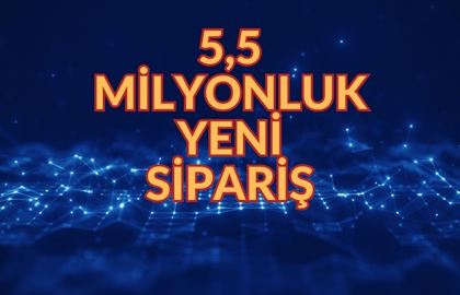 Teknoloji Şirketinden 5,5 Milyon Dolarlık Yeni Sipariş!!!